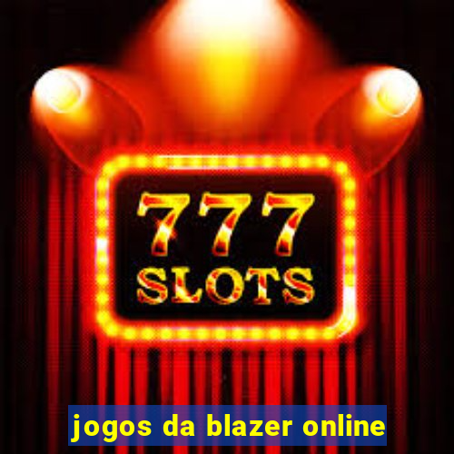 jogos da blazer online